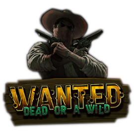 Wanted Dead or a Wild